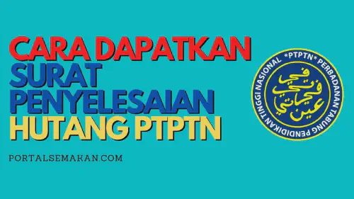 img/posts/CARA-DAPATKAN-SURAT-PENYELESAIAN-HUTANG-PTPTN.webp