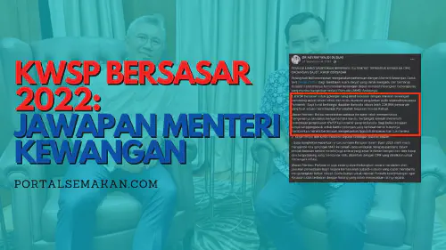 img/posts/KWSP-BERSASAR-2022-JAWAPAN-MENTERI-KEWANGAN.webp