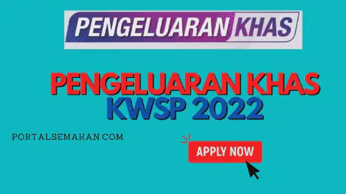 img/posts/PENGELUARAN-KHAS-KWSP-2022.webp