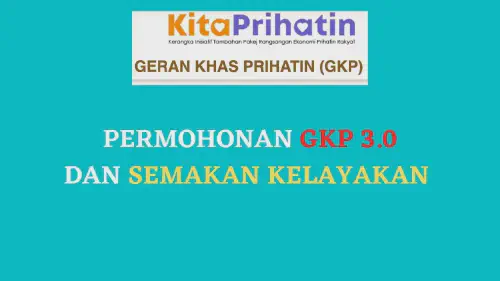 img/posts/PERMOHONAN-GKP-3.0-DAN-SEMAKAN-KELAYAKAN.webp