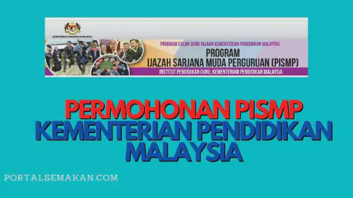 img/posts/PERMOHONAN-PISMP-KEMENTERIAN-PENDIDIKAN-MALAYSIA.webp