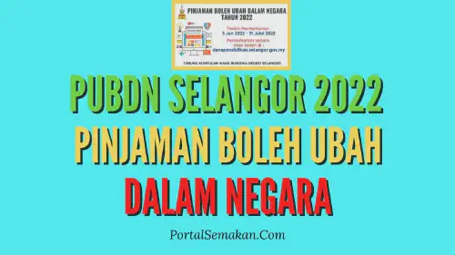 img/posts/PUBDN-Selangor-2022-Pinjaman-Boleh-Ubah-Dalam-Negara.webp