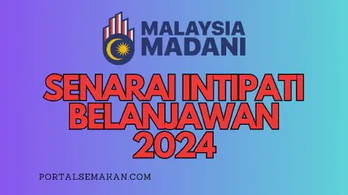img/posts/SENARAI-INTIPATI-BELANJAWAN-2024.webp