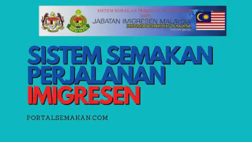 img/posts/SISTEM-SEMAKAN-PERJALANAN-IMIGRESEN.webp