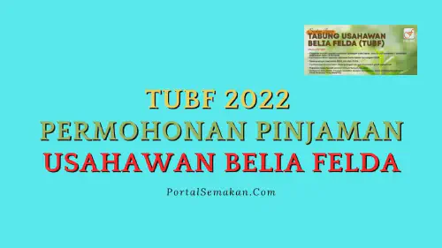 img/posts/TUBF-2022-Permohonan-Pinjaman-Usahawan-Belia-FELDA.webp