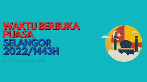 img/posts/WAKTU-BERBUKA-PUASA-BAGI-KUALA-LUMPUR-2022-2.webp