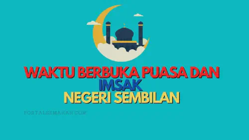 img/posts/WAKTU-BERBUKA-PUASA-BAGI-KUALA-LUMPUR-2022-9.webp