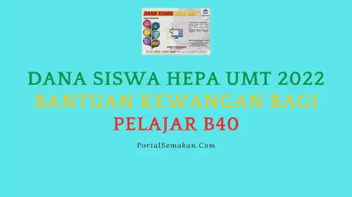 img/posts/Dana-Siswa-HEPA-UMT-2022-Bantuan-Kewangan-Bagi-Pelajar-B40.webp