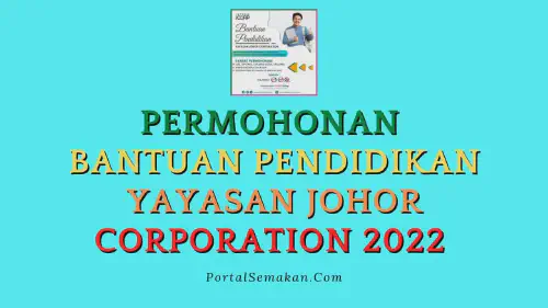 img/posts/Permohonan-Bantuan-Pendidikan-Yayasan-Johor-Corporation-2022.webp
