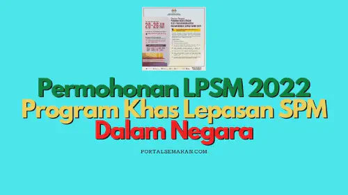 img/posts/Permohonan-LPSM-2022-Program-Khas-Lepasan-SPM-Dalam-Negara.webp
