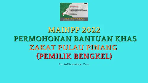img/posts/MAINPP-2022-Permohonan-Bantuan-Khas-Zakat-Pulau-Pinang-Pemilik-Bengkel.webp
