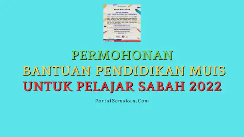 img/posts/Permohonan-Bantuan-Pendidikan-MUIS-Untuk-Pelajar-Sabah-2022.webp