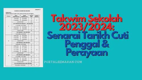 img/posts/Takwim-Sekolah-2023-Senarai-Tarikh-Cuti-Penggal-Perayaan.webp