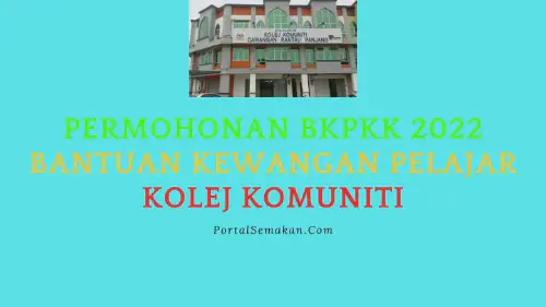 img/posts/Permohonan-BKPKK-2022-Bantuan-Kewangan-Pelajar-Kolej-Komuniti.webp