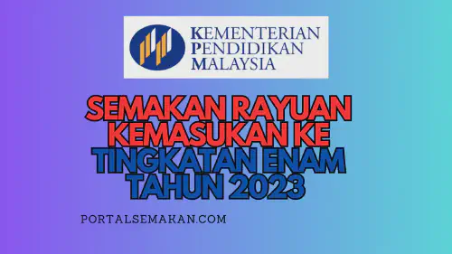 img/posts/RAYUAN-KEMASUKAN-KE-TINGKATAN-ENAM-SEMESTER-1-TAHUN-2023-.webp