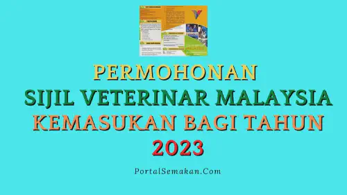 img/posts/Permohonan-Sijil-Veterinar-Malaysia-Kemasukan-Bagi-Tahun-2023.webp