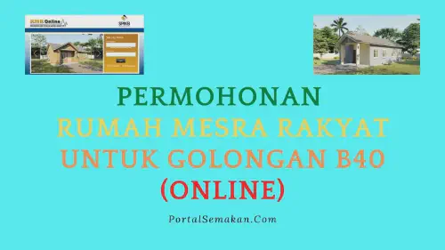 img/posts/Permohonan-Rumah-Mesra-Rakyat-Untuk-Golongan-B40-online.webp